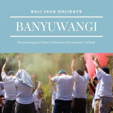 Penyelenggara Paket Gathering Perusahaan Terbaik