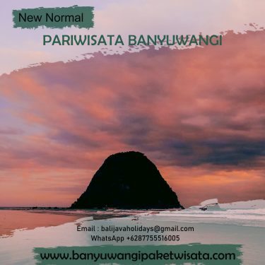 Protokol Kesehatan Era New Normal Pariwisata Banyuwangi