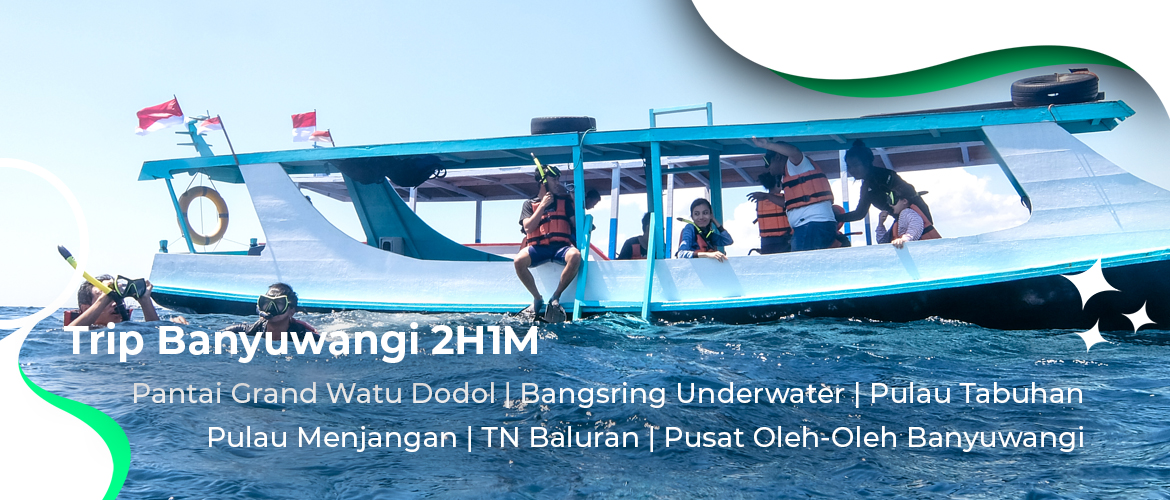 Trip Pulau Menjangan Tabuhan Baluran 2H1M