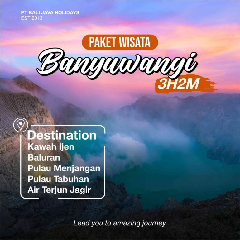 Paket Wisata Banyuwangi 3D2N