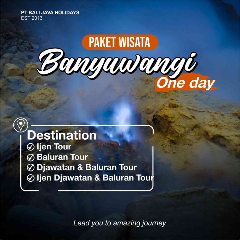 Paket Wisata Banyuwangi One Day