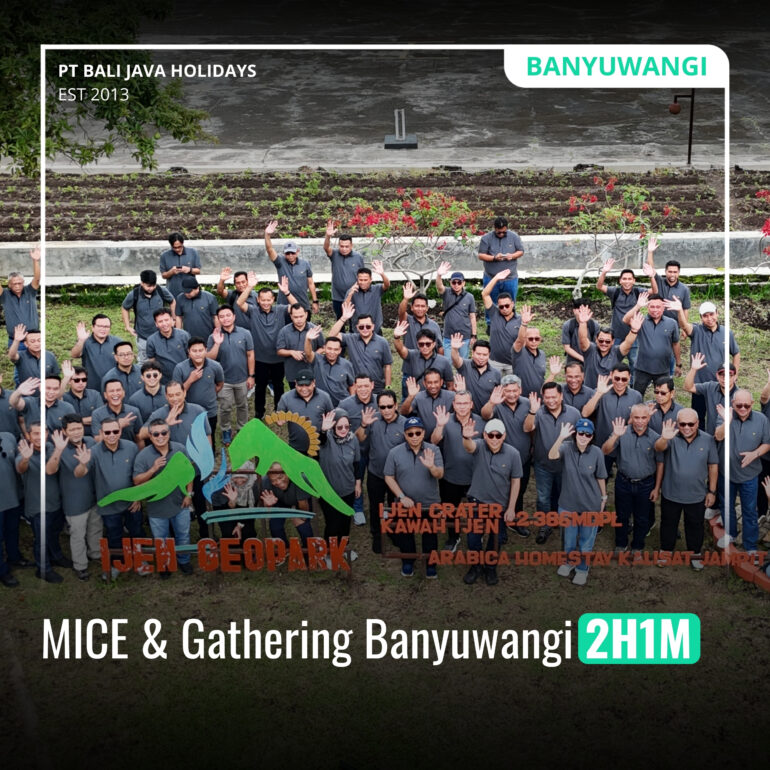 Meeting (MICE) & Gathering Banyuwangi 2H1M
