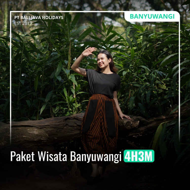 Paket Wisata Banyuwangi 4H3M